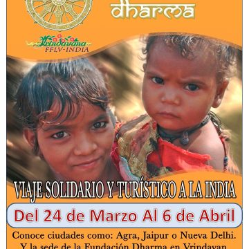 VIAJE TURISTICO Y SOLIDARIO A LA INDIA DE LA FUNDACIÓN DHARMA.