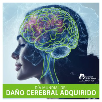 26 DE OCTUBRE, DÍA MUNDIAL DEL DAÑO CEREBRAL ADQUIRIDO.